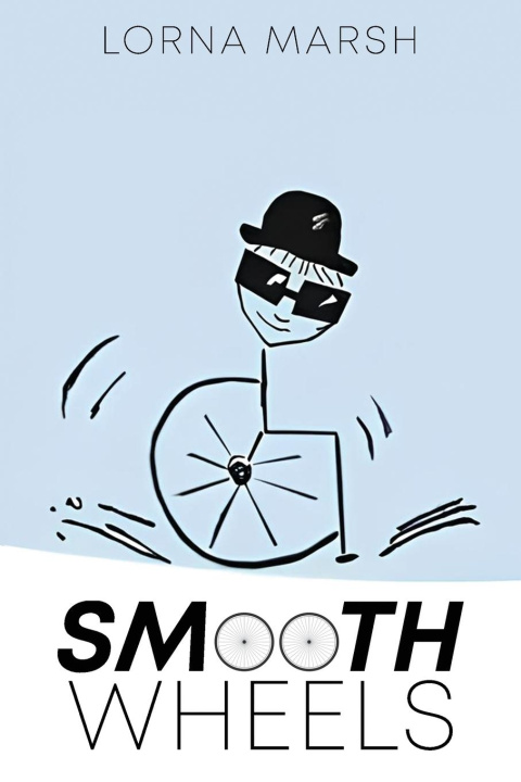 Kniha Smooth Wheels Lorna Marsh