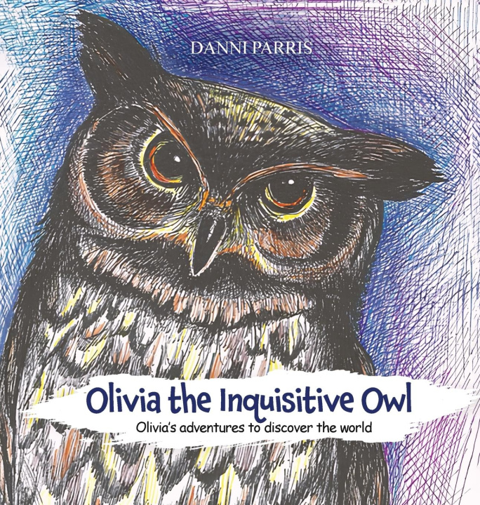 Kniha Olivia the Inquisitive Owl 