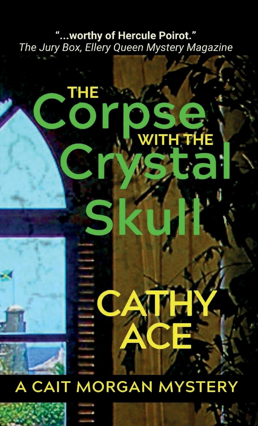 Book The Corpse with the Crystal Skull Ace