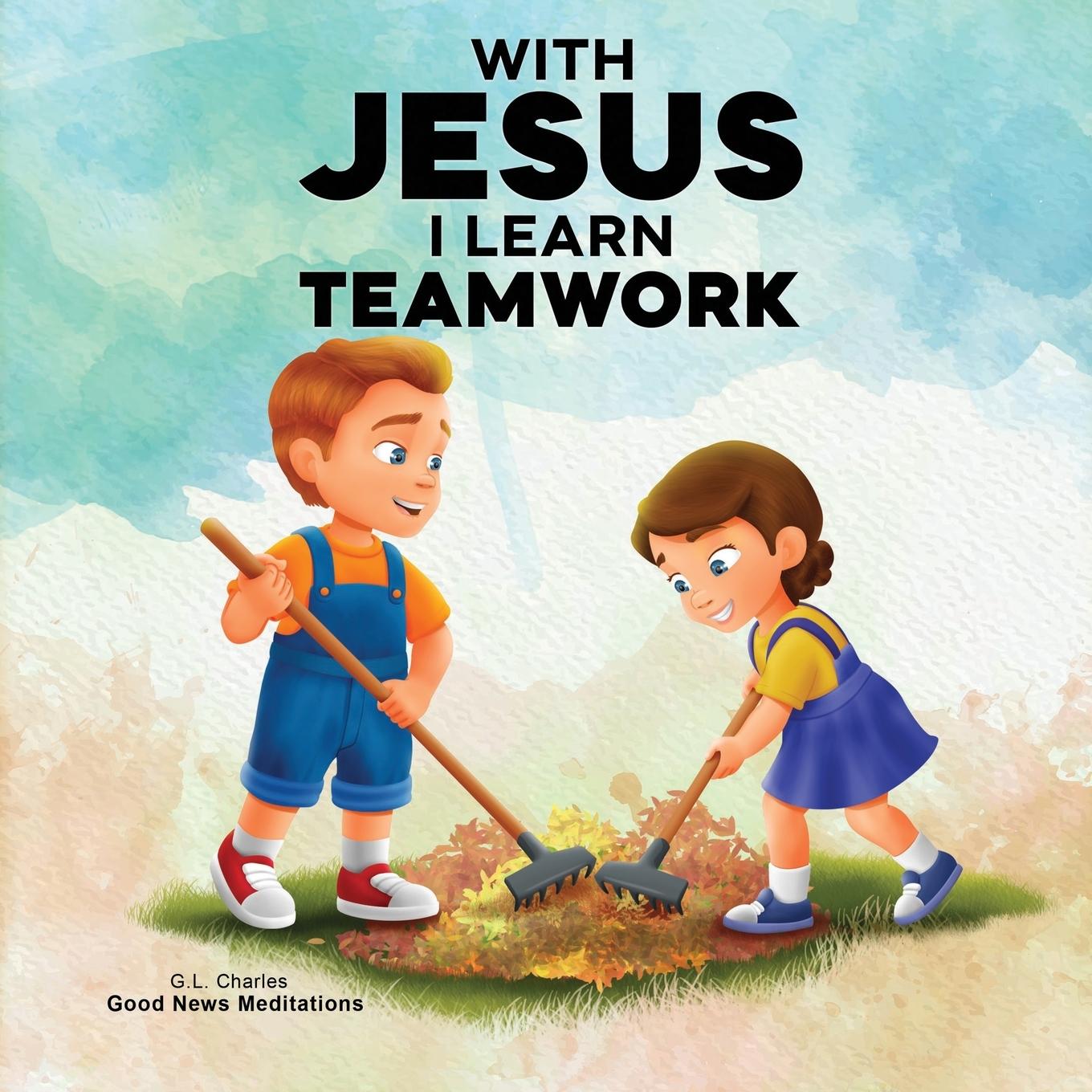 Kniha With Jesus I Learn Teamwork Good News Meditations