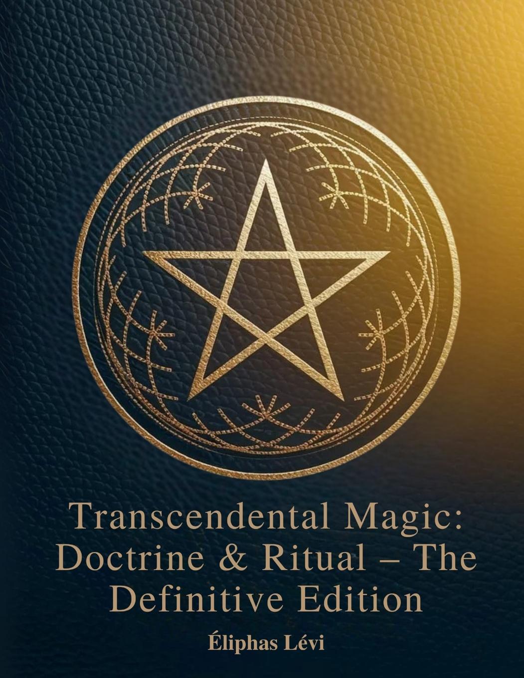 Kniha Transcendental Magic Eliphas Levy