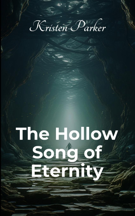 Libro The Hollow Song of Eternity 