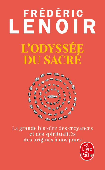 Knjiga L'Odyssée du sacré Frédéric Lenoir