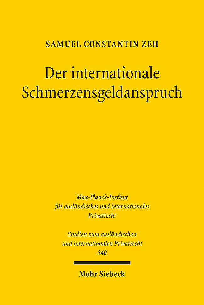 Boek Der internationale Schmerzensgeldanspruch Zeh