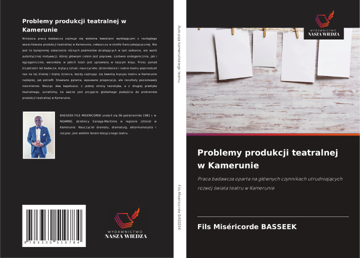 Libro Problemy produkcji teatralnej w Kamerunie Fils Miséricorde BASSEEK