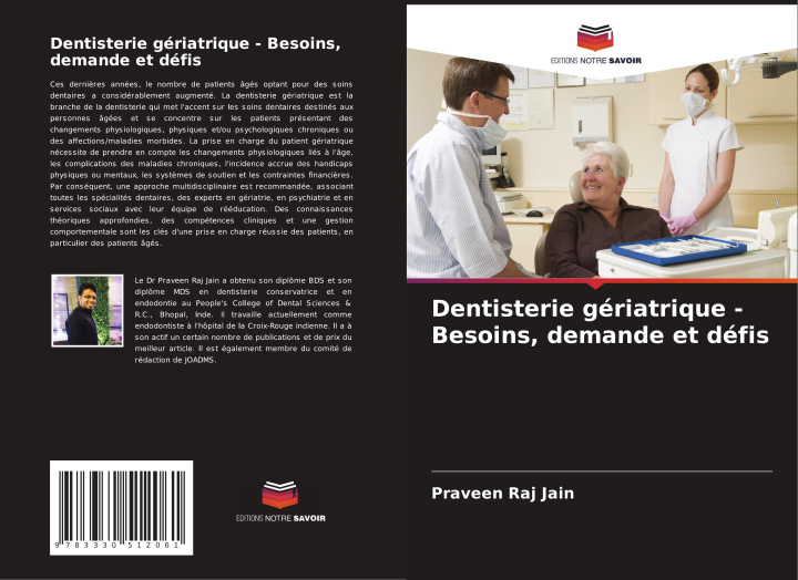 Libro Dentisterie gériatrique - Besoins, demande et défis Praveen Raj Jain