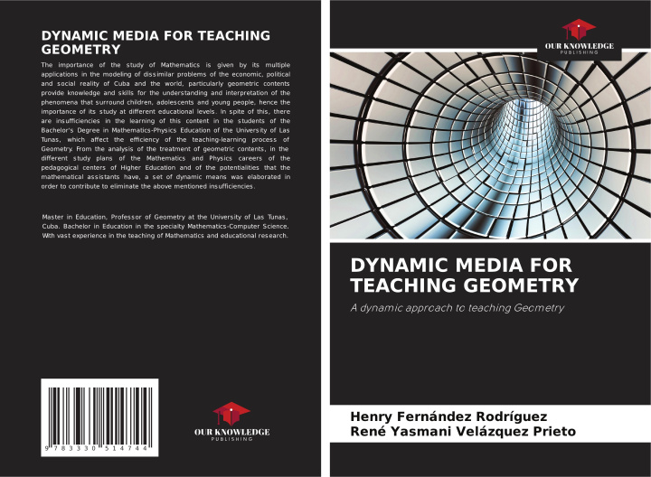 Kniha DYNAMIC MEDIA FOR TEACHING GEOMETRY René Yasmani Velázquez Prieto