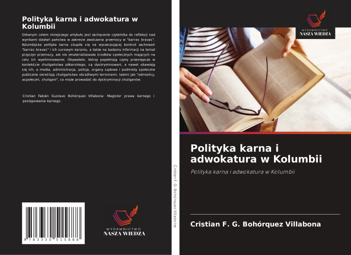 Libro Polityka karna i adwokatura w Kolumbii Cristian F. G. Bohórquez Villabona