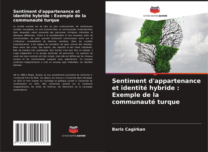 Knjiga Sentiment d'appartenance et identité hybride : Exemple de la communauté turque Baris Cagirkan
