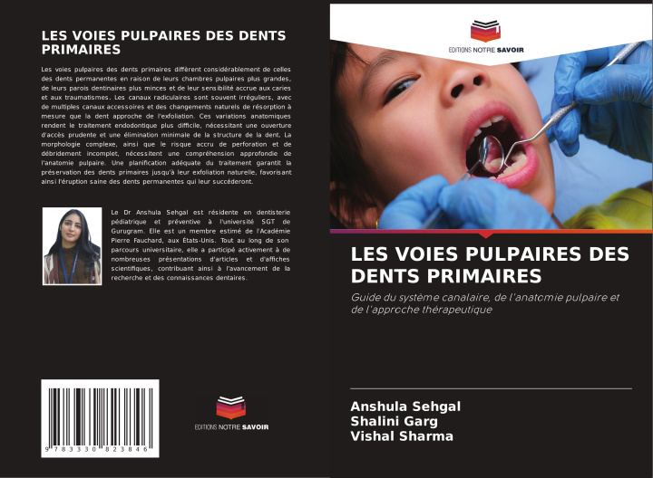 Libro LES VOIES PULPAIRES DES DENTS PRIMAIRES Shalini Garg