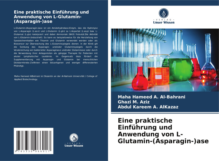 Kniha Eine praktische Einführung und Anwendung von L-Glutamin-(Asparagin-)ase Ghazi M. Aziz