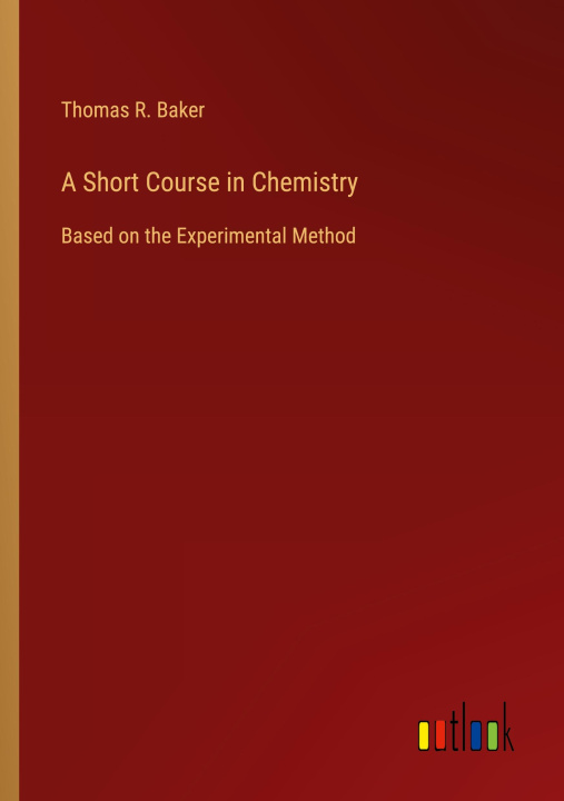 Kniha A Short Course in Chemistry 