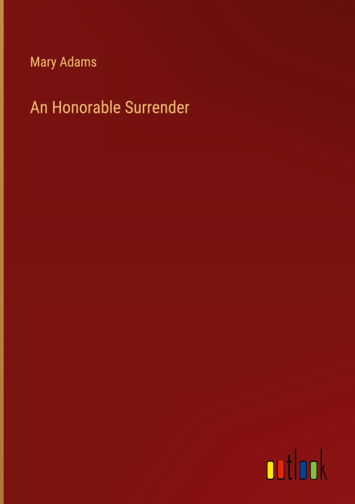Kniha An Honorable Surrender 