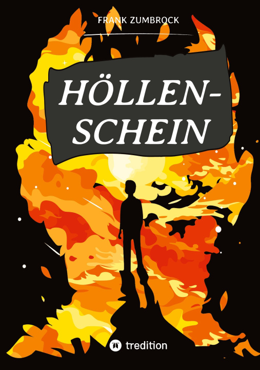 Kniha HÖLLENSCHEIN Frank Zumbrock