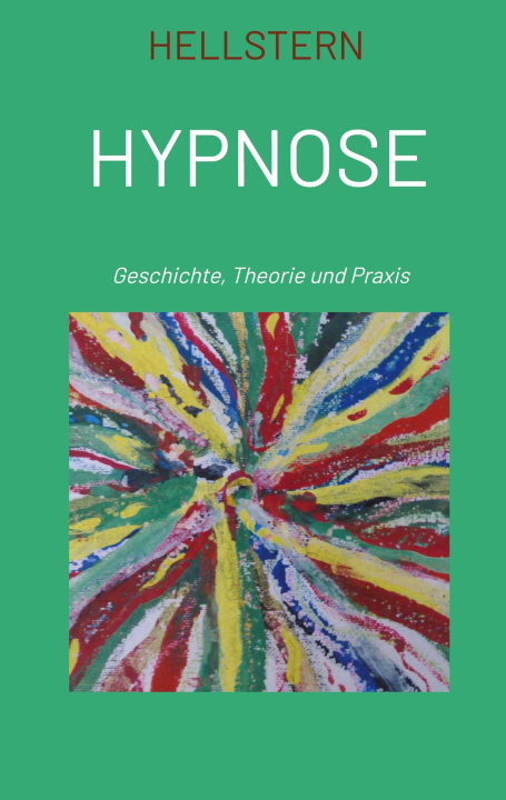 Kniha Hypnose Hellstern Hofnarr des Lichts