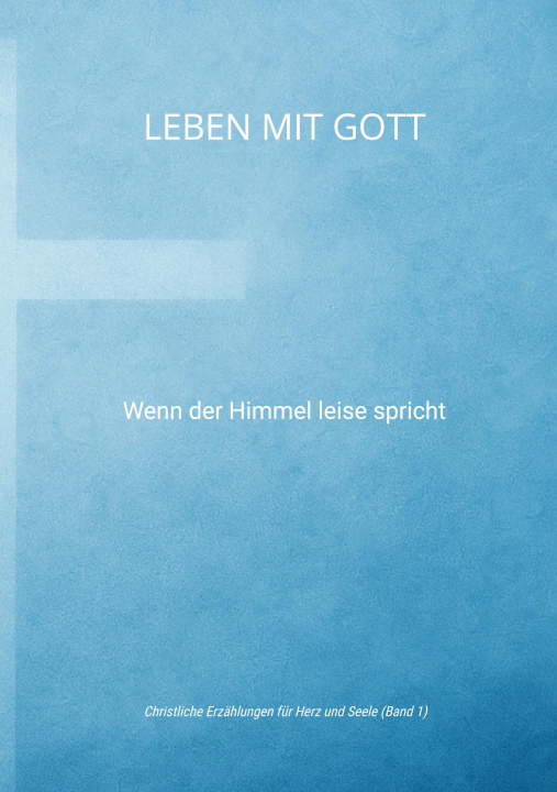 Kniha Leben mit Gott Toilettenkönig