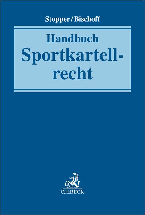 Kniha Handbuch Sportkartellrecht David Bischoff