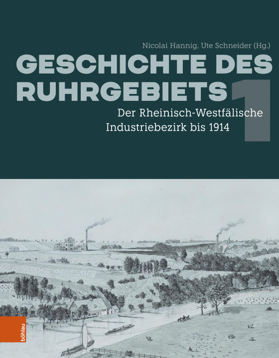 Kniha Geschichte des Ruhrgebiets Ute Schneider