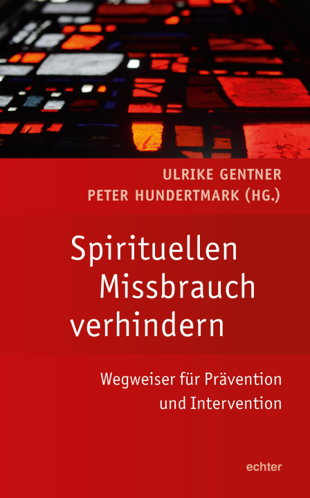 Kniha Spirituellen Missbrauch verhindern Peter Hundertmark