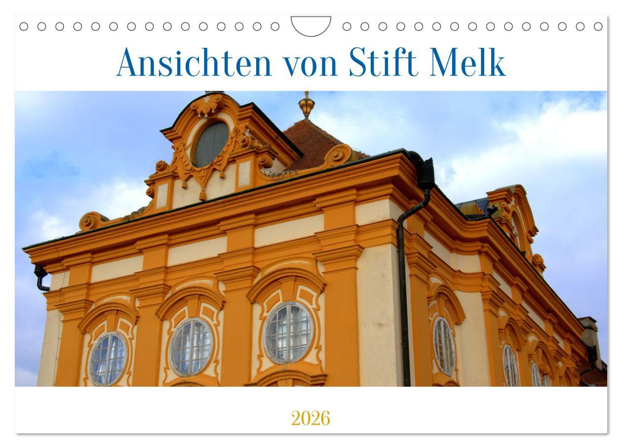 Kalendár/Diár Ansichten vom Stift in Melk (Wandkalender 2026 DIN A4 quer), CALVENDO Monatskalender Calvendo