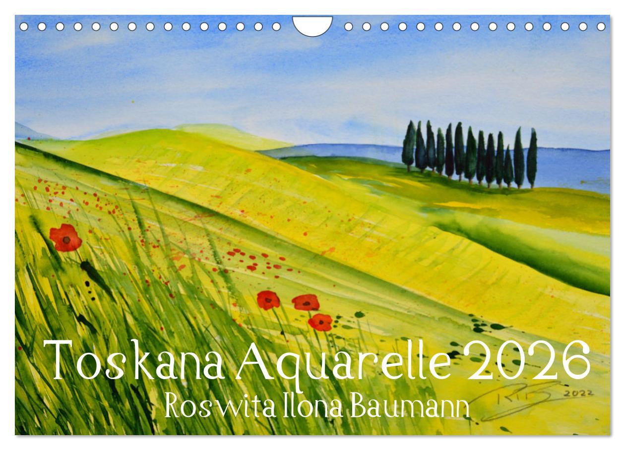 Kalendár/Diár Toskana Aquarelle (Wandkalender 2026 DIN A4 quer), CALVENDO Monatskalender Calvendo