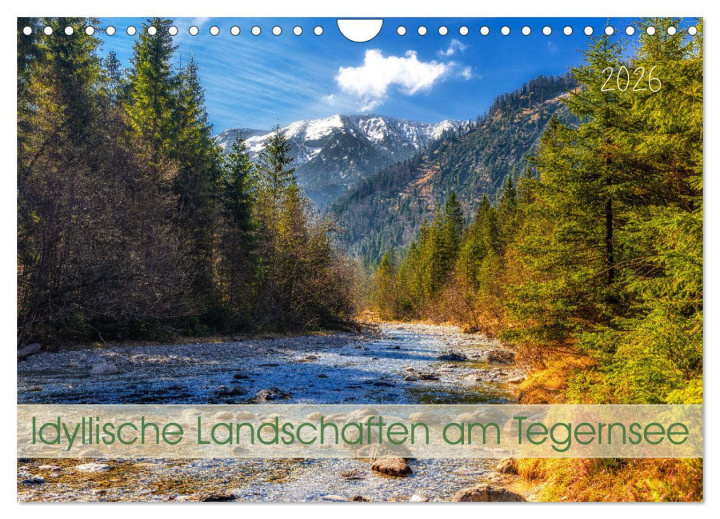 Kalendár/Diár Idyllische Landschaften am Tegernsee (Wandkalender 2026 DIN A4 quer), CALVENDO Monatskalender Calvendo