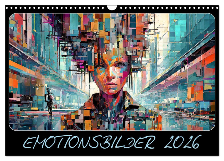 Kalendár/Diár Emotionsbilder (Wandkalender 2026 DIN A3 quer), CALVENDO Monatskalender Calvendo