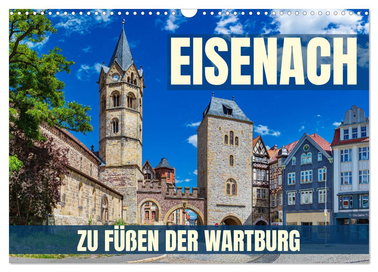 Kalendář/Diář Eisenach - zu Füßen der Wartburg (Wandkalender 2026 DIN A3 quer), CALVENDO Monatskalender Calvendo