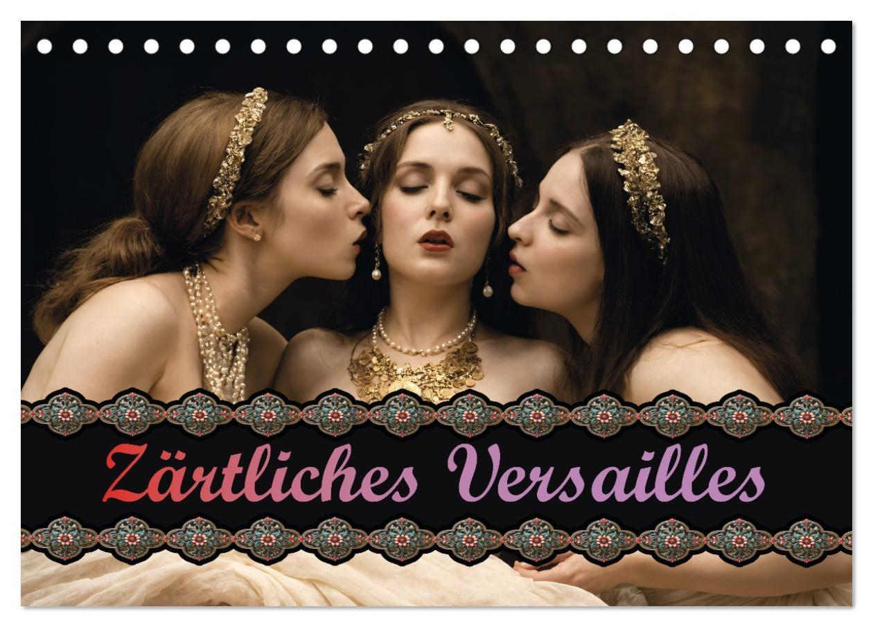 Kalendár/Diár Zärtliches Versailles (Tischkalender 2026 DIN A5 quer), CALVENDO Monatskalender Calvendo