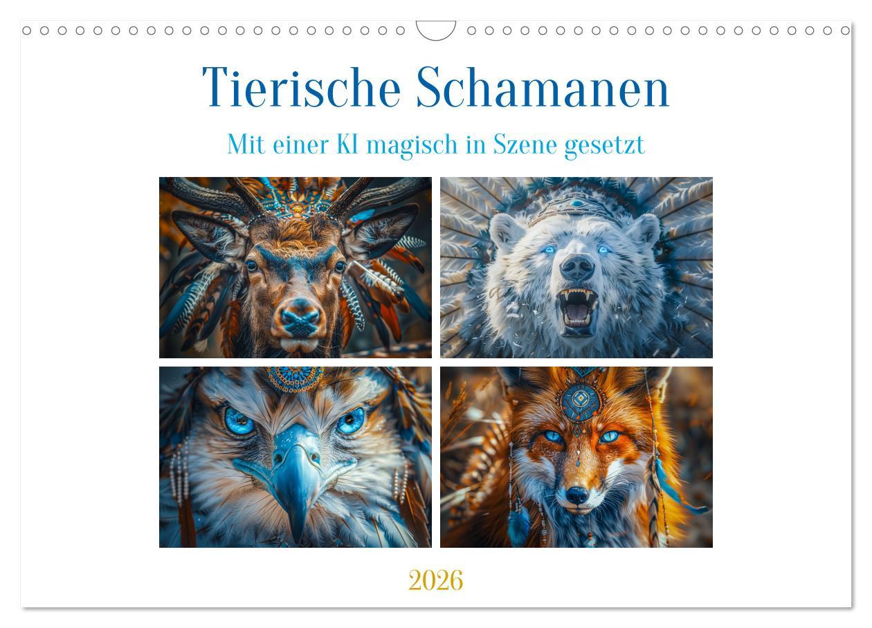 Kalendář/Diář Tierische Schamanen (Wandkalender 2026 DIN A3 quer), CALVENDO Monatskalender Calvendo