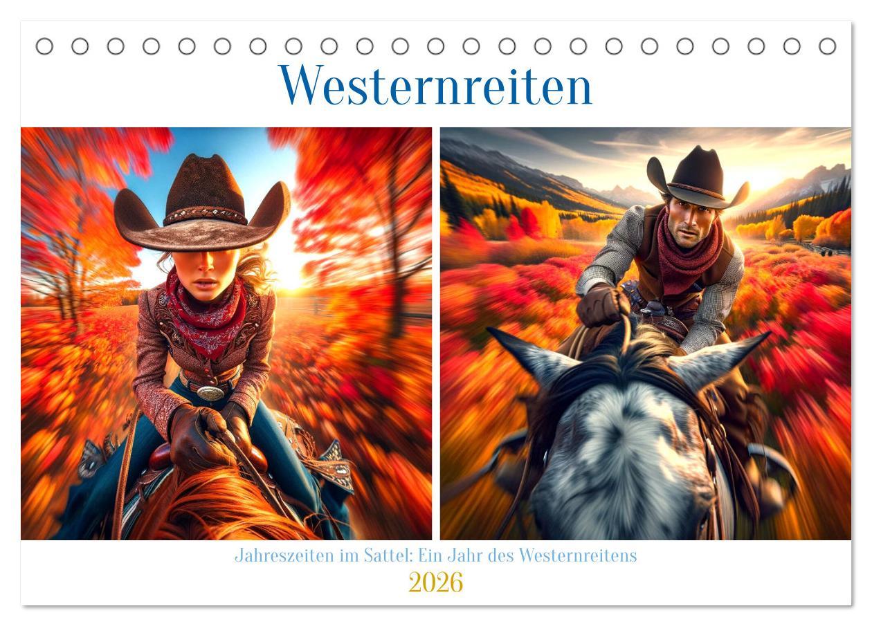 Kalendář/Diář Westernreiten - Jahreszeiten im Sattel (Tischkalender 2026 DIN A5 quer), CALVENDO Monatskalender Calvendo