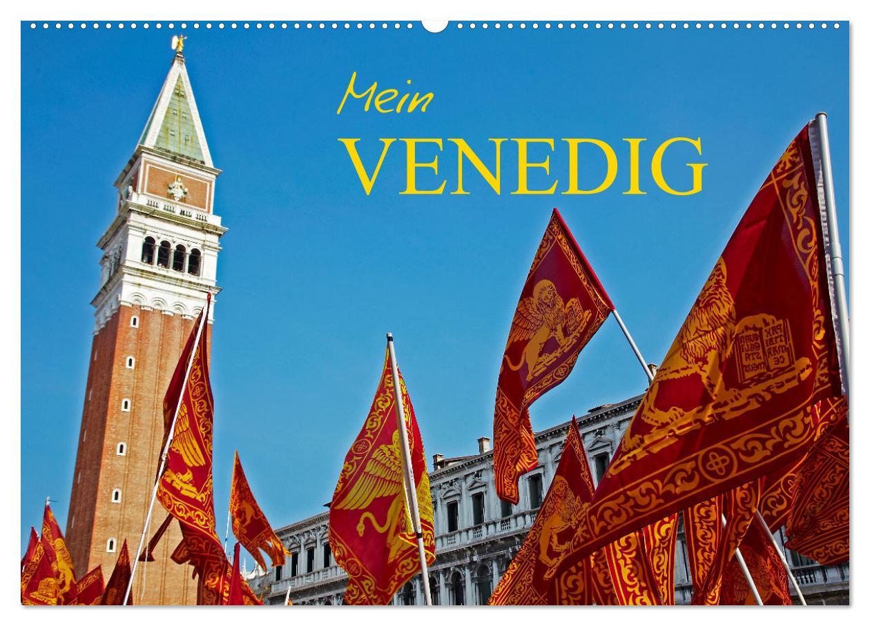 Kalendář/Diář Mein VENEDIG (Wandkalender 2026 DIN A2 quer), CALVENDO Monatskalender Calvendo