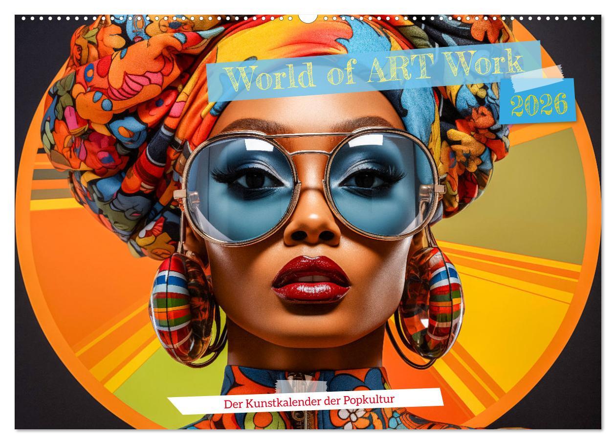 Kalendář/Diář World of Art Work (Wandkalender 2026 DIN A2 quer), CALVENDO Monatskalender Calvendo
