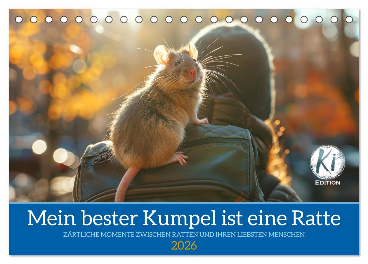 Kalendár/Diár Mein bester Kumpel ist eine Ratte (Tischkalender 2026 DIN A5 quer), CALVENDO Monatskalender Calvendo