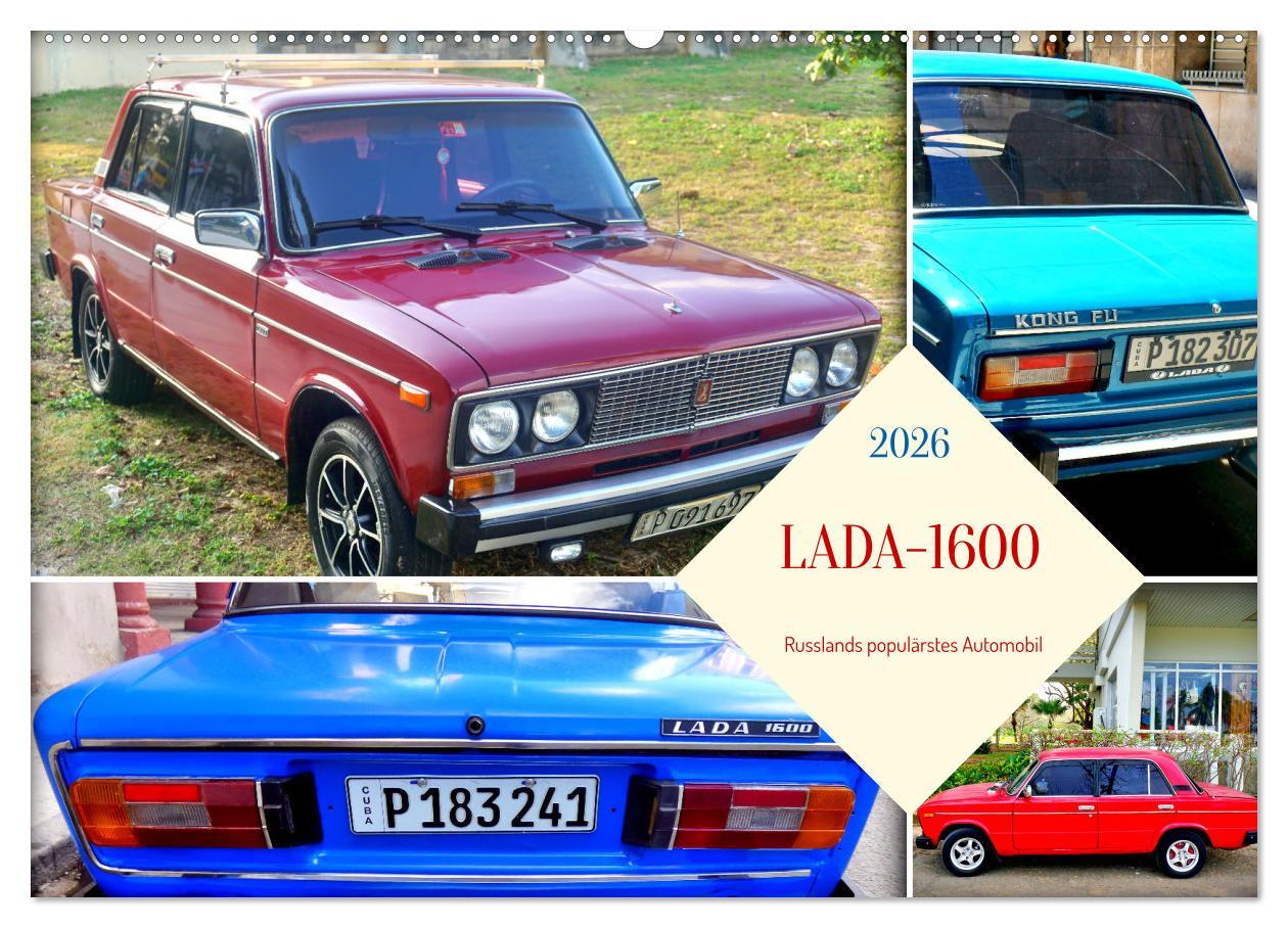 Kalendář/Diář LADA-1600 - Russlands populärstes Automobil (Wandkalender 2026 DIN A2 quer), CALVENDO Monatskalender Calvendo