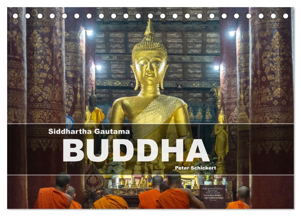 Kalendár/Diár Siddhartha Gautama - Buddha (Tischkalender 2026 DIN A5 quer), CALVENDO Monatskalender Calvendo