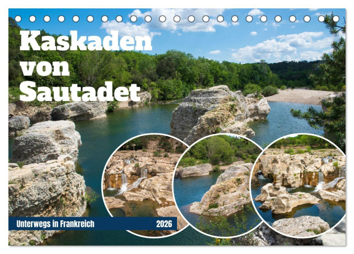 Kalendár/Diár Kaskaden von Sautadet (Tischkalender 2026 DIN A5 quer), CALVENDO Monatskalender Calvendo