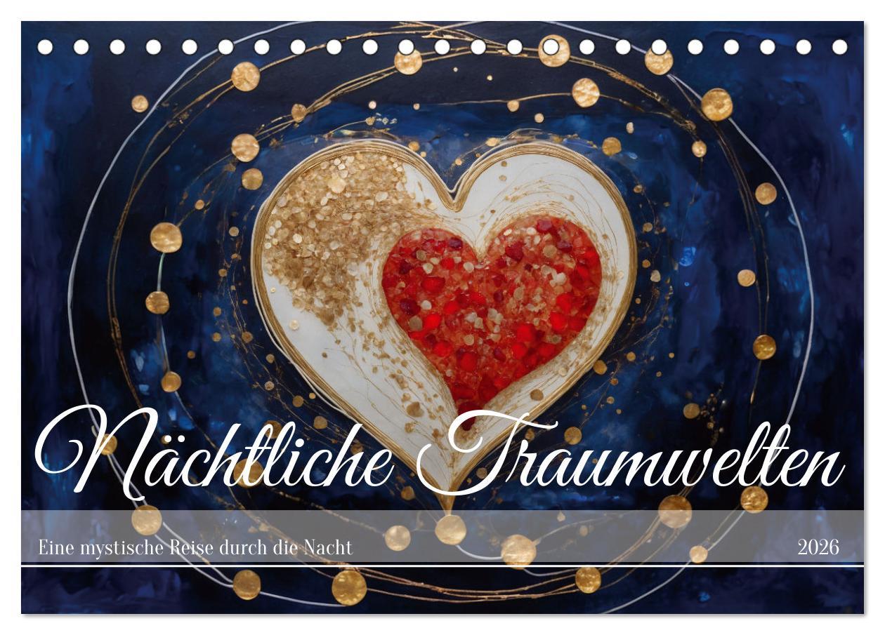 Kalendár/Diár Nächtliche Traumwelten (Tischkalender 2026 DIN A5 quer), CALVENDO Monatskalender Calvendo