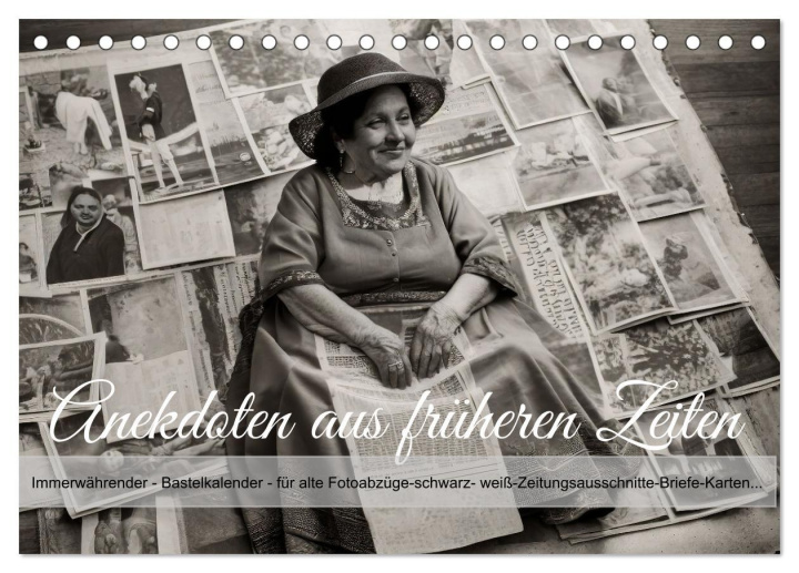 Kalendár/Diár Anekdoten aus früheren Zeiten (Tischkalender 2026 DIN A5 quer), CALVENDO Monatskalender Calvendo