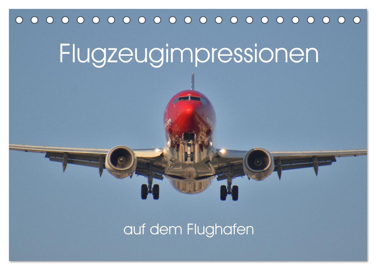 Kalendář/Diář Flugzeugimpressionen auf dem Flughafen (Tischkalender 2026 DIN A5 quer), CALVENDO Monatskalender Calvendo