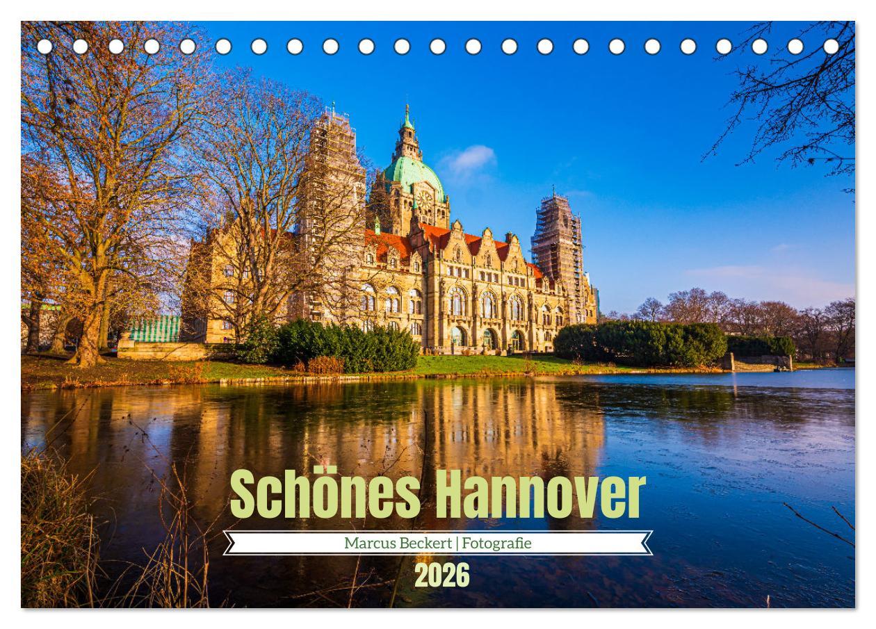 Kalendár/Diár Schönes Hannover (Tischkalender 2026 DIN A5 quer), CALVENDO Monatskalender Calvendo