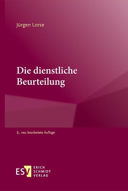 Kniha Die dienstliche Beurteilung Jürgen Lorse
