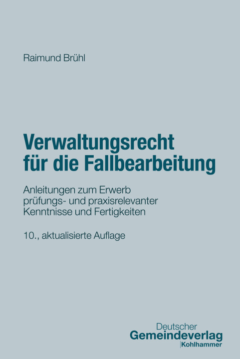 Libro Verwaltungsrecht für die Fallbearbeitung Raimund Brühl