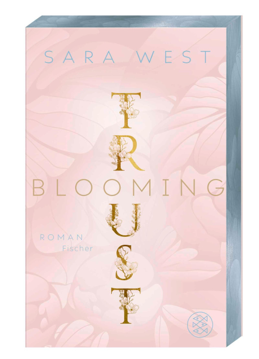 Knjiga Blooming Trust Sara West