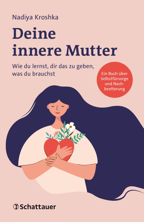Kniha Deine innere Mutter Nadiya Kroshka