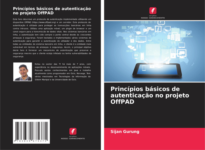 Knjiga Princípios básicos de autenticaç?o no projeto OffPAD Sijan Gurung