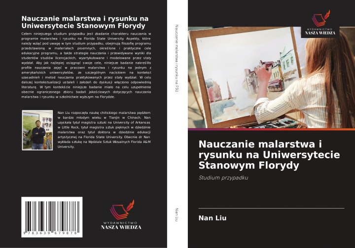 Libro Nauczanie malarstwa i rysunku na Uniwersytecie Stanowym Florydy Nan Liu