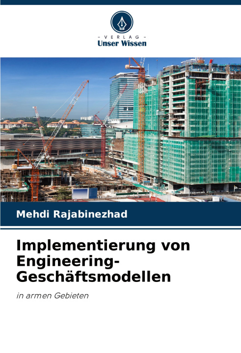 Kniha Implementierung von Engineering-Geschäftsmodellen Mehdi Rajabinezhad