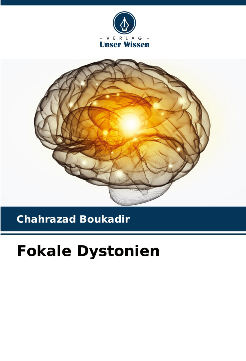 Kniha Fokale Dystonien Chahrazad Boukadir