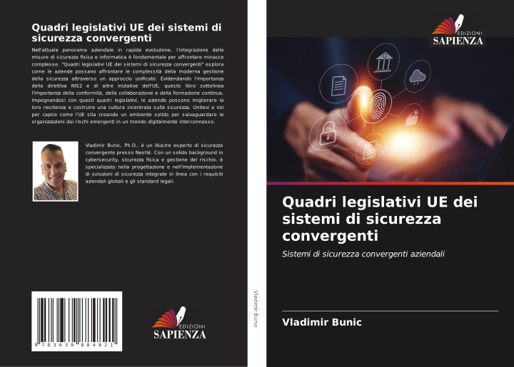 Libro Quadri legislativi UE dei sistemi di sicurezza convergenti Vladimir Bunic
